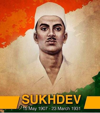 Commemorative poster of Sukhdev Thapar showing his dates, 15 May 1907 to 23 March 1931